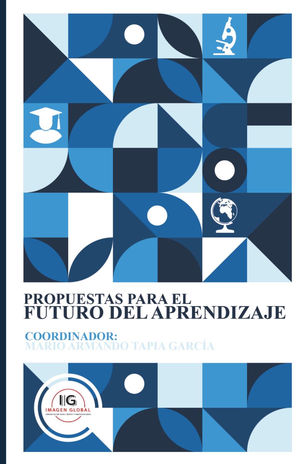 Propuestas para el futuro del aprendizaje