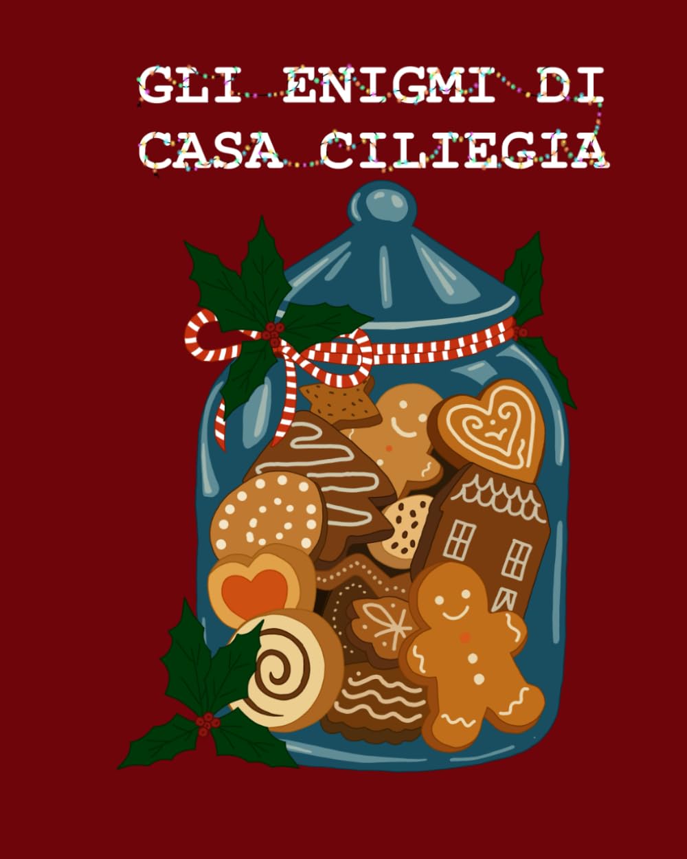 Gli enigmi di Casa Ciliegia: Edizione inverno 2025
