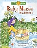 Baby Moses in a Basket (Happy Day)