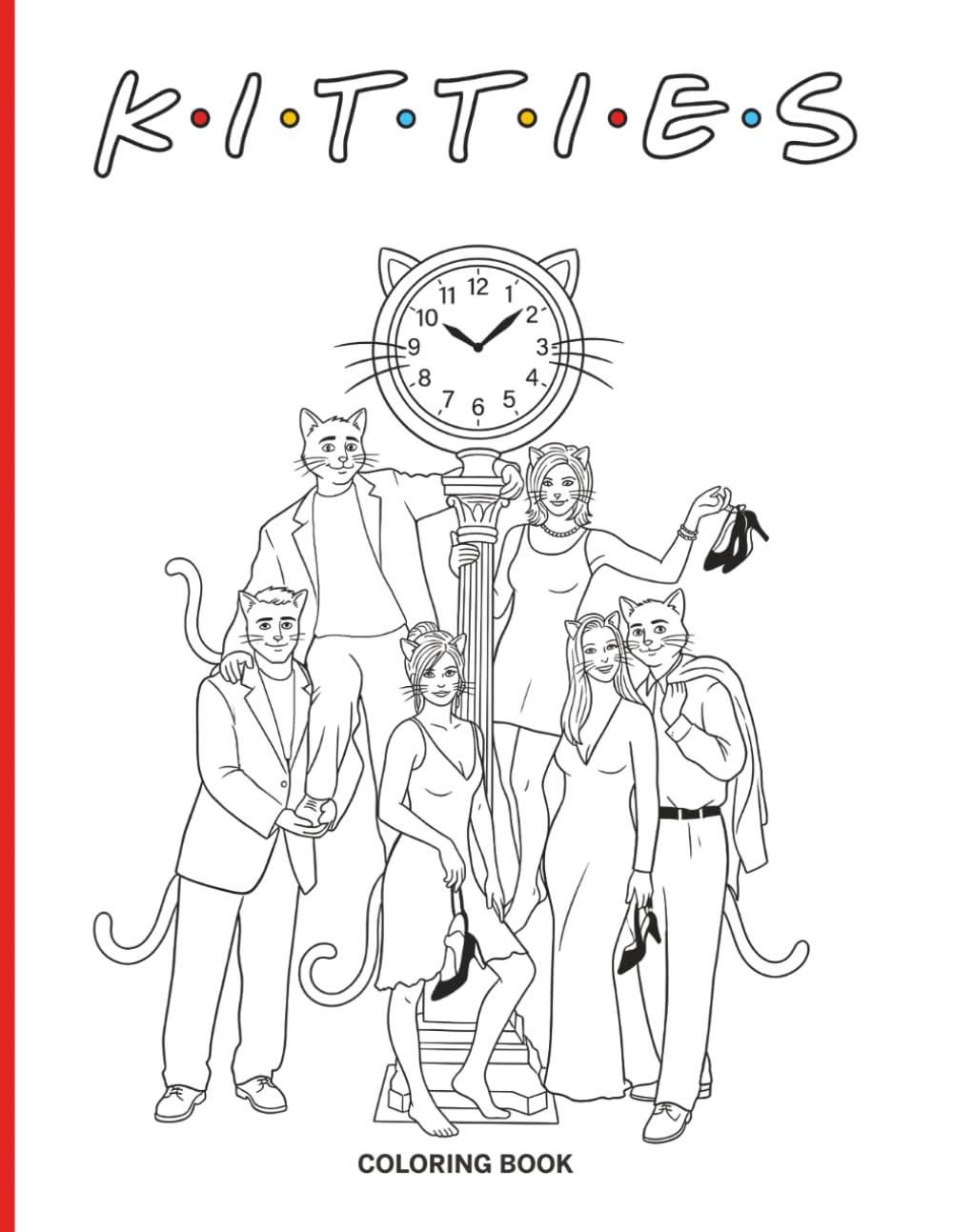 Kitties: A Purr-fect Friendship Coloring Book