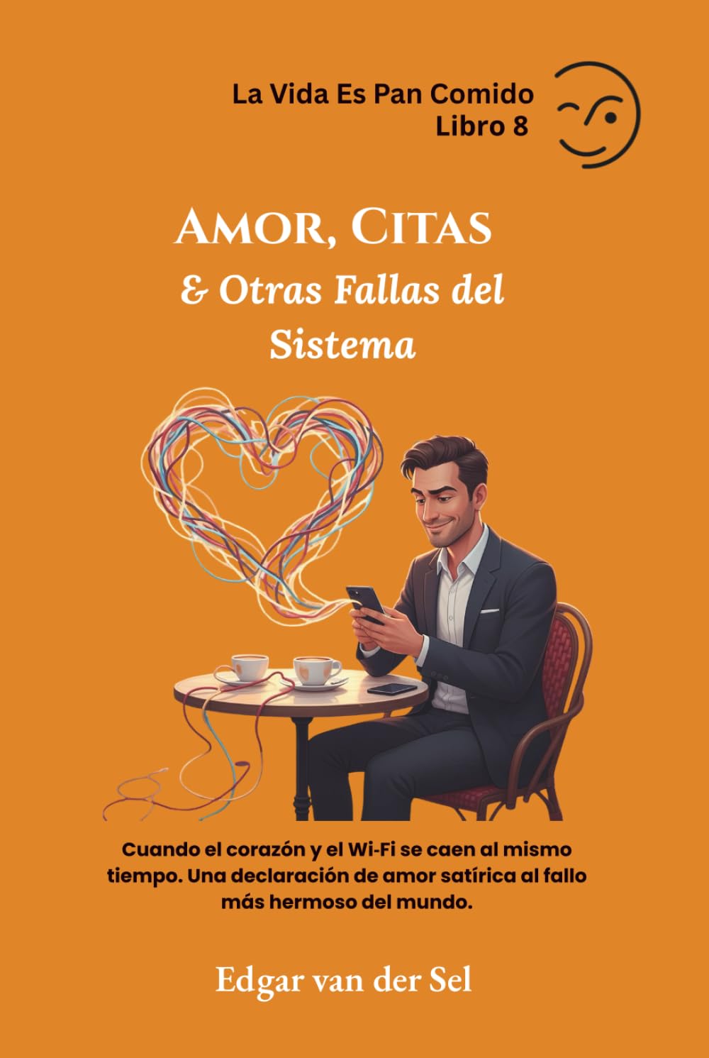 Amor, Citas & Otras Fallas del Sistema
