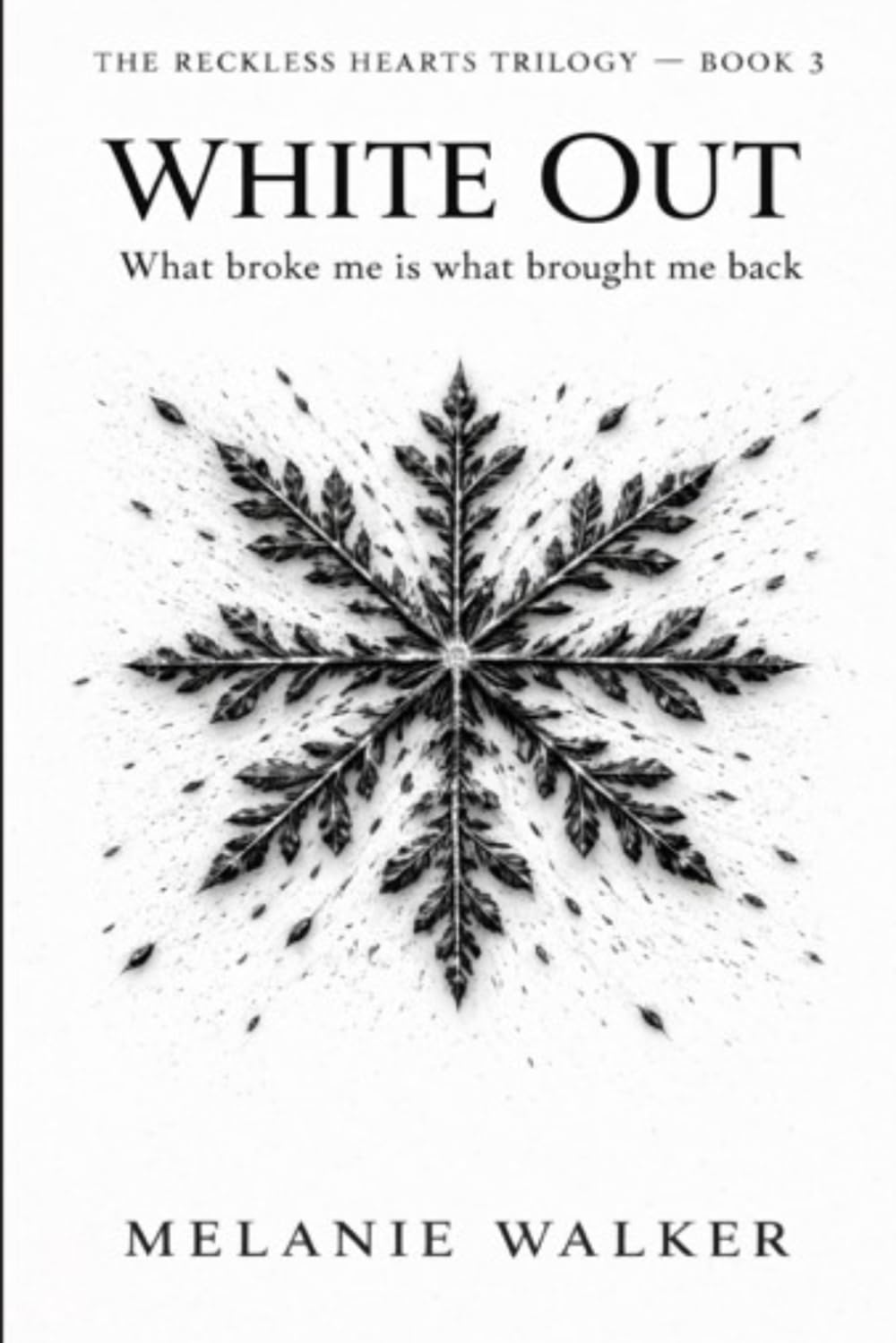 White Out (The Reckless Hearts Trilogy)