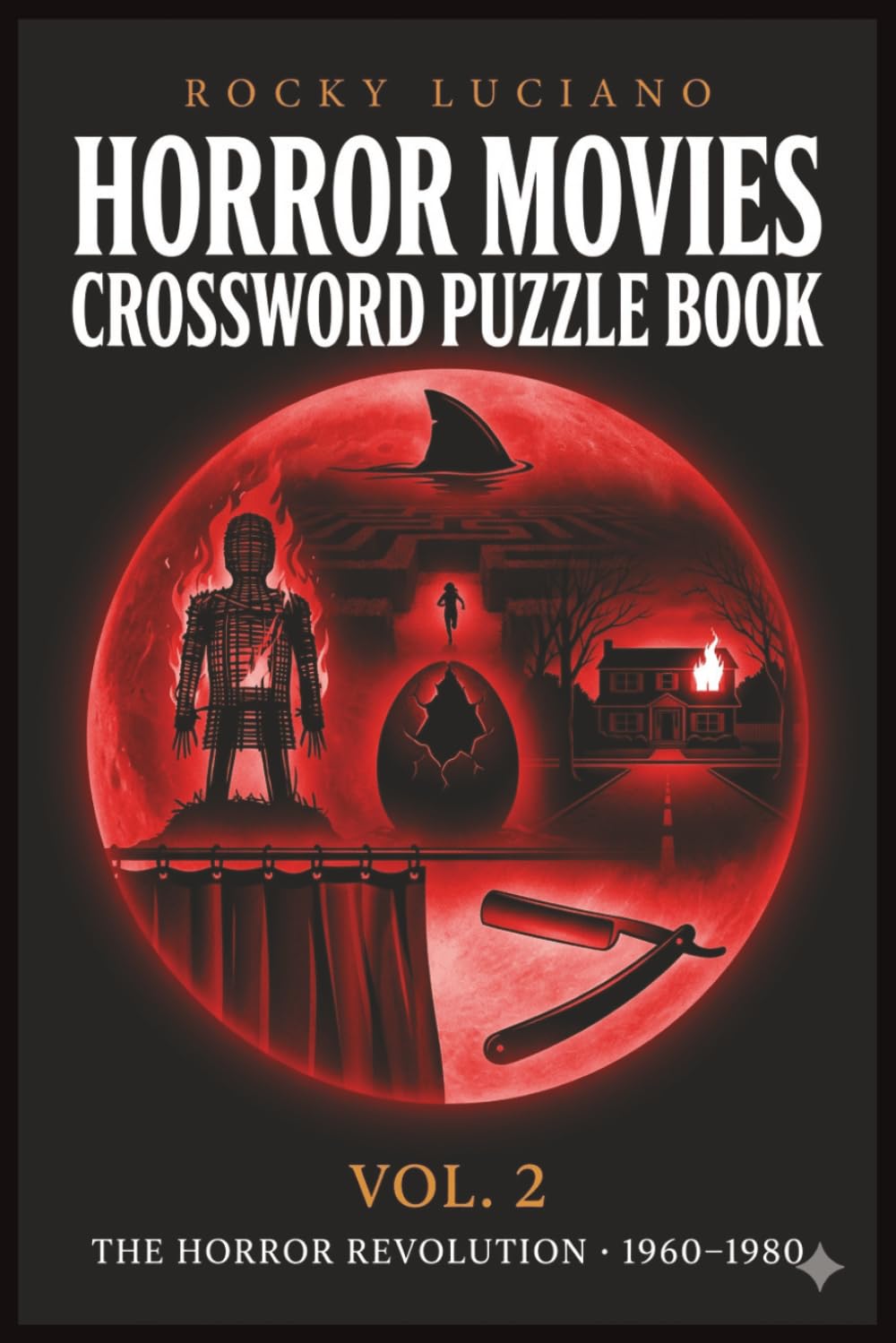 Horror Movies Crossword Puzzle Book Vol. 2: The Horror Revolution · 1960–1980