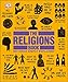 The Religions Book: Big Ideas Simply Explained