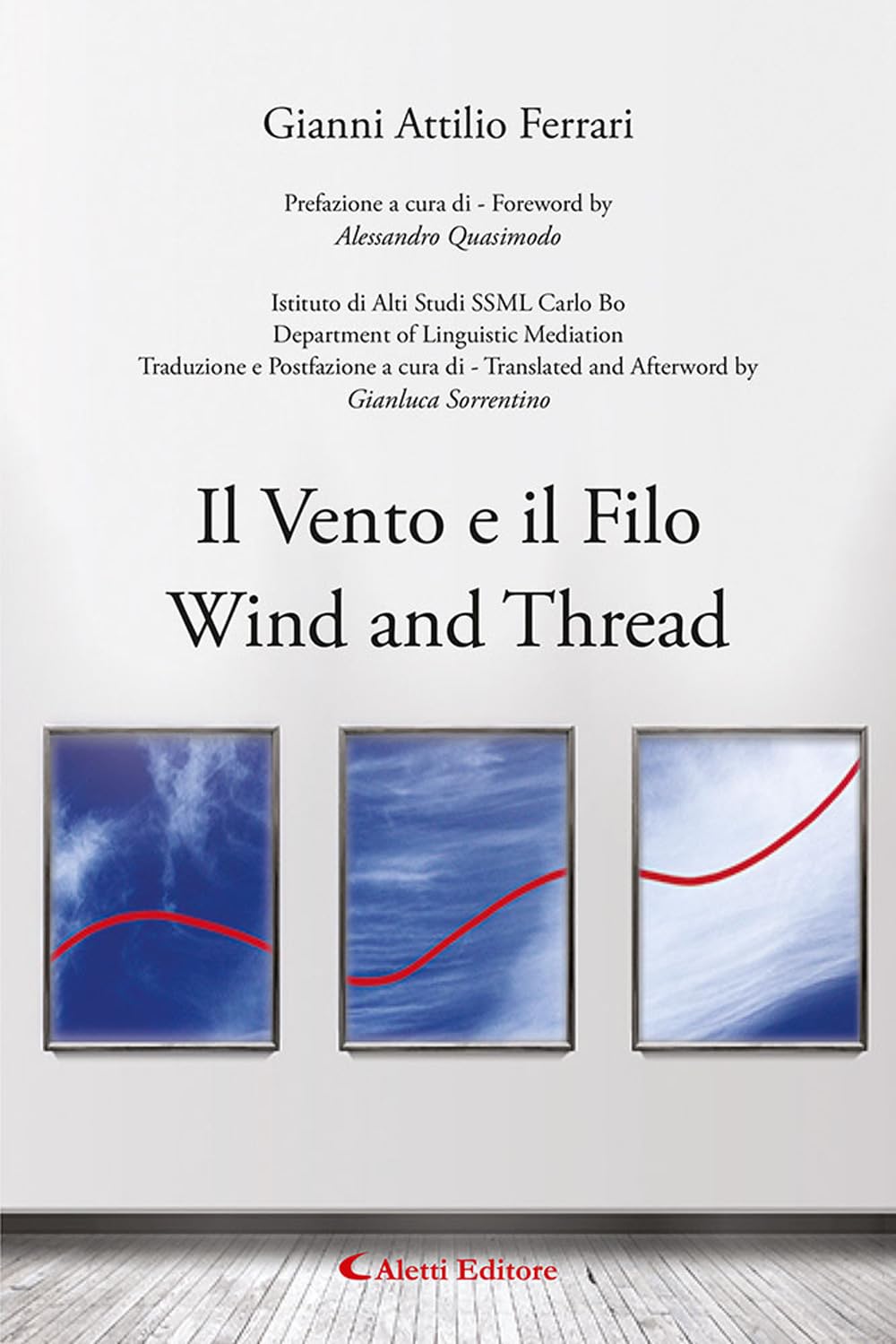 Il Vento E Il Filo-Wind And Thread. Ediz. Bilingue - 4