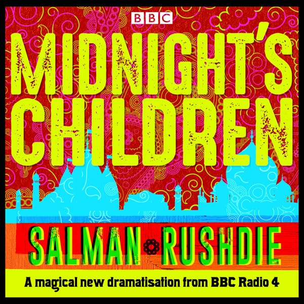 Midnight's Children: BBC Radio 4 full-cast dramatisation    
	                
	            

                 
                        Audible Audiobook 
                  
                        – Unabridged