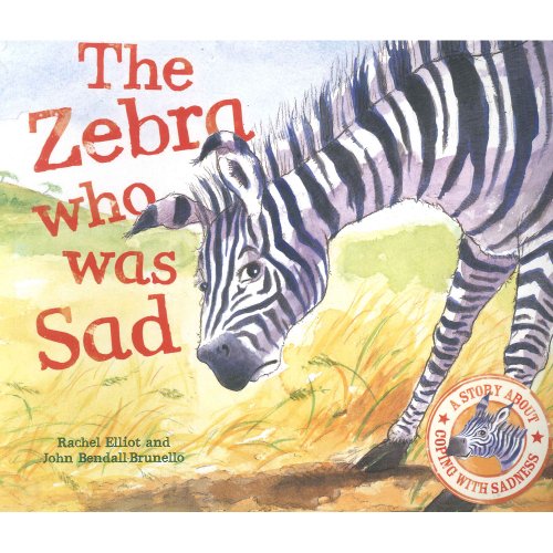 [The Zebra Who Was Sad] (By: Rachel Elliot) [pu... 1781710228 Book Cover