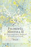  Filosofía Mestiza II (FAIA nº 2)