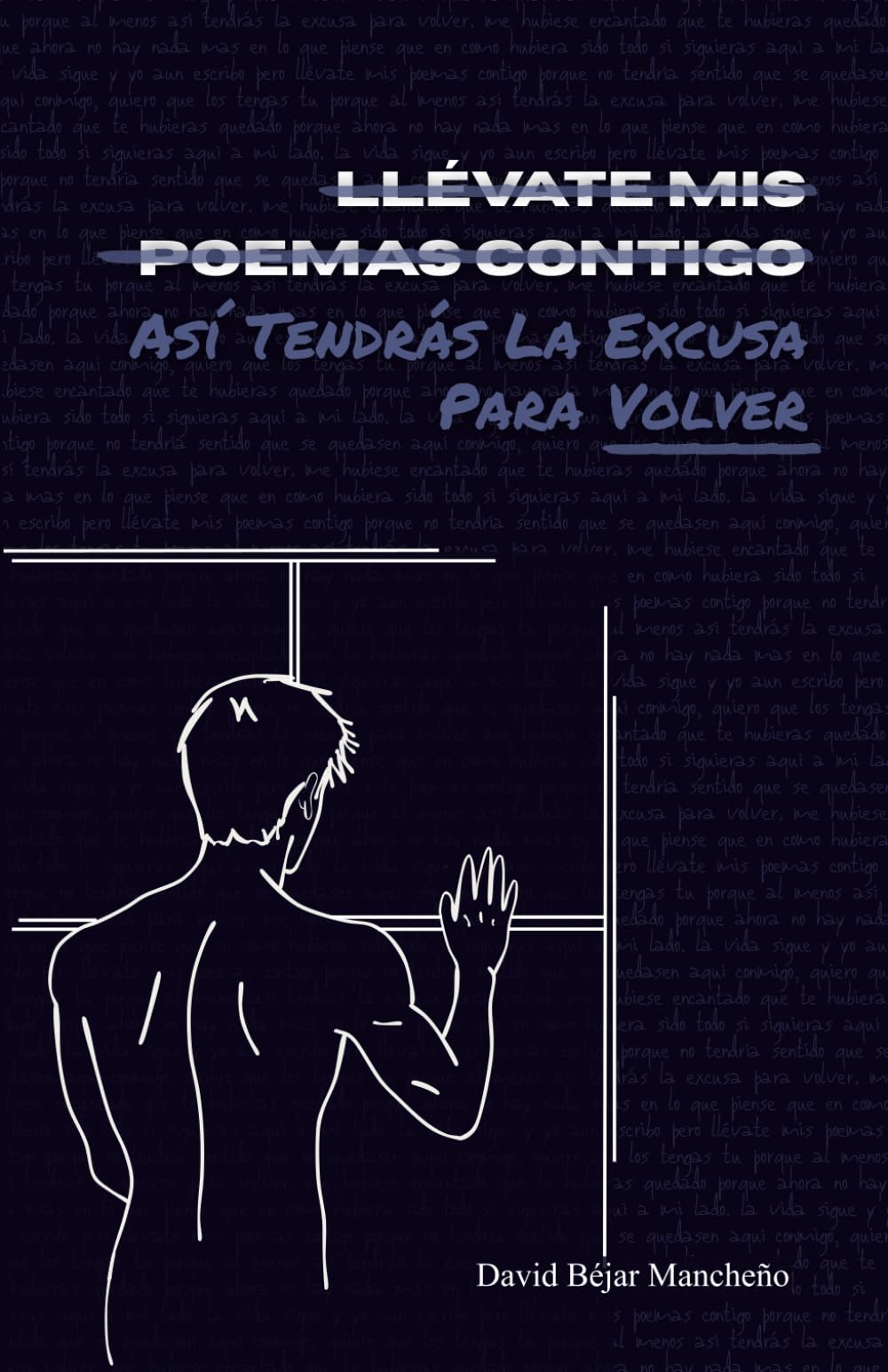 LLÉVATE MIS POEMAS CONTIGO: Así Tendrás La Excusa Para Volver