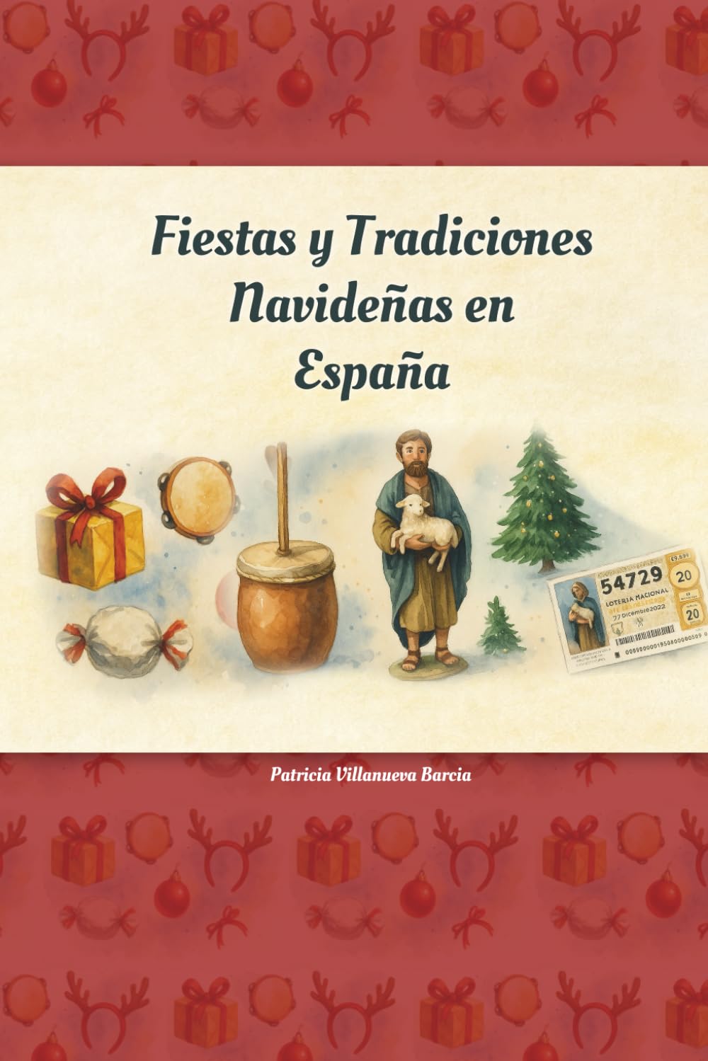 Fiestas y tradiciones navideñas en España