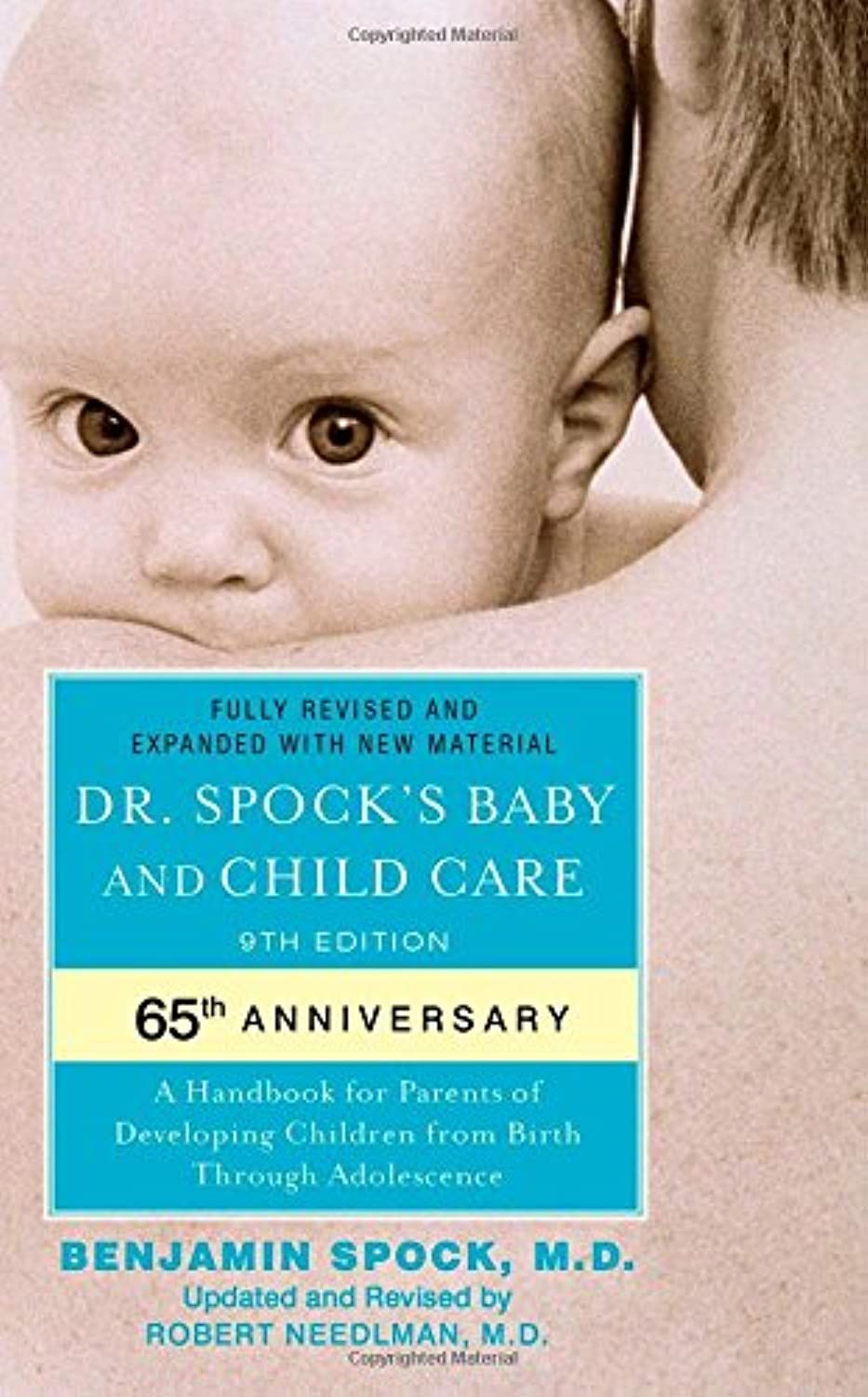 Dr. Spock's Baby and Child Care 9th Edition Spock M.D., Benjamin