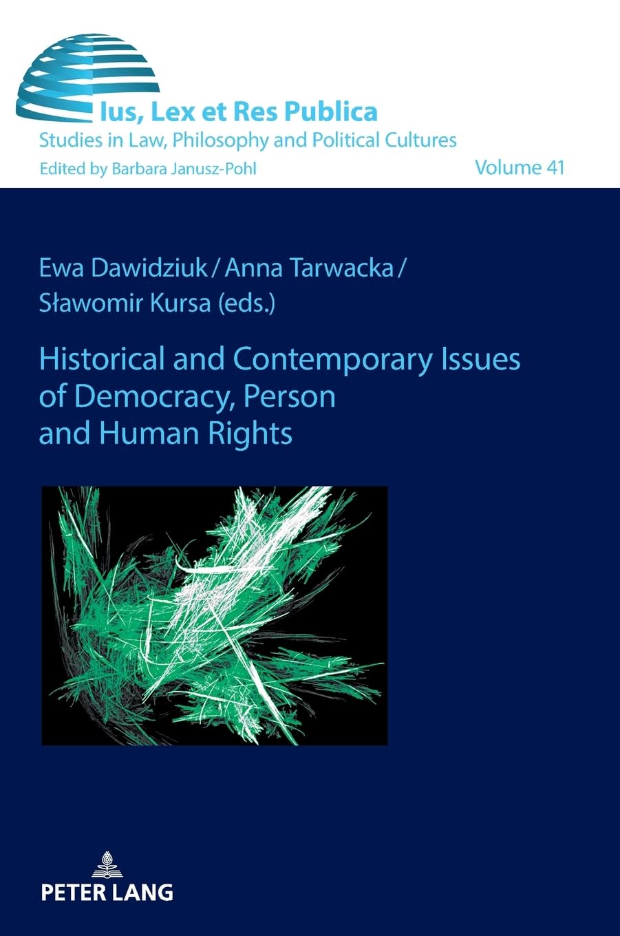 Historical and Contemporary Issues of Democracy, Person and H... - 9783631928349