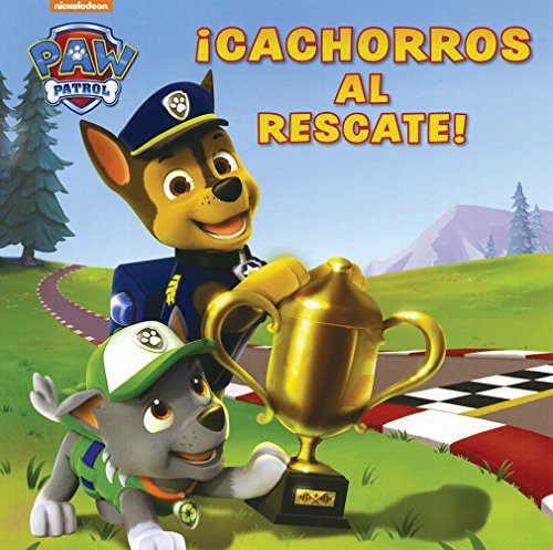 Paw patrol ¡cachorros al rescate! [Spanish] 6076189959 Book Cover