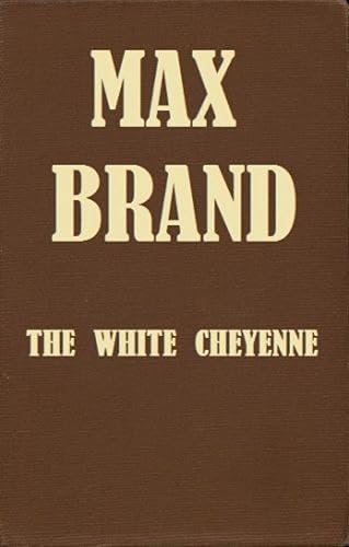 The White Cheyenne