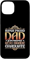 Vista 7 de Super Proud Dad Of An Awesome 12th Grade Graduate Parents Case for iPhone 16