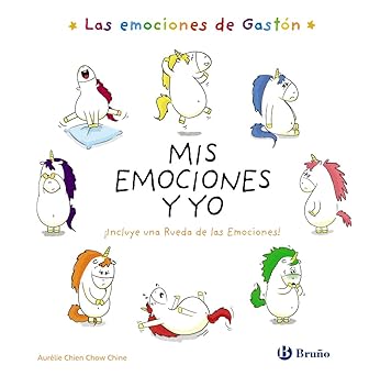 Las emociones de Gastón: Mis emociones y yo