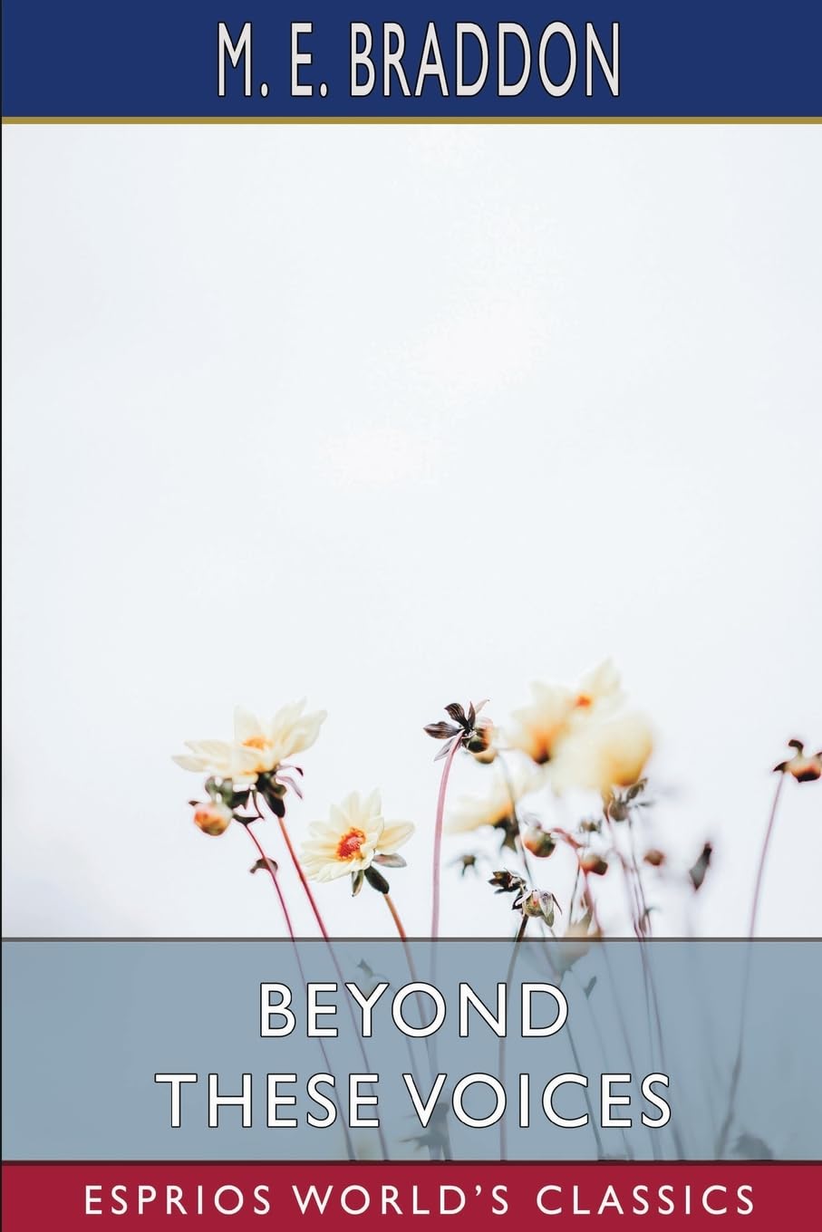 Beyond These Voices (Esprios Classics)