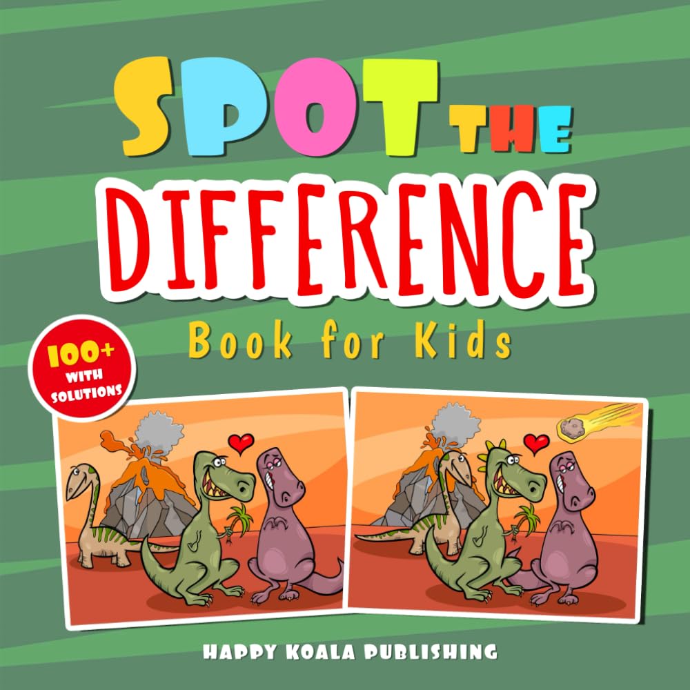 Spot the difference Book for Kids: Over 100 Challenging illustrations for hours and hours of Search&Find Fun for Kids of all Ages. SPECIAL GIFT INSIDE!!!
