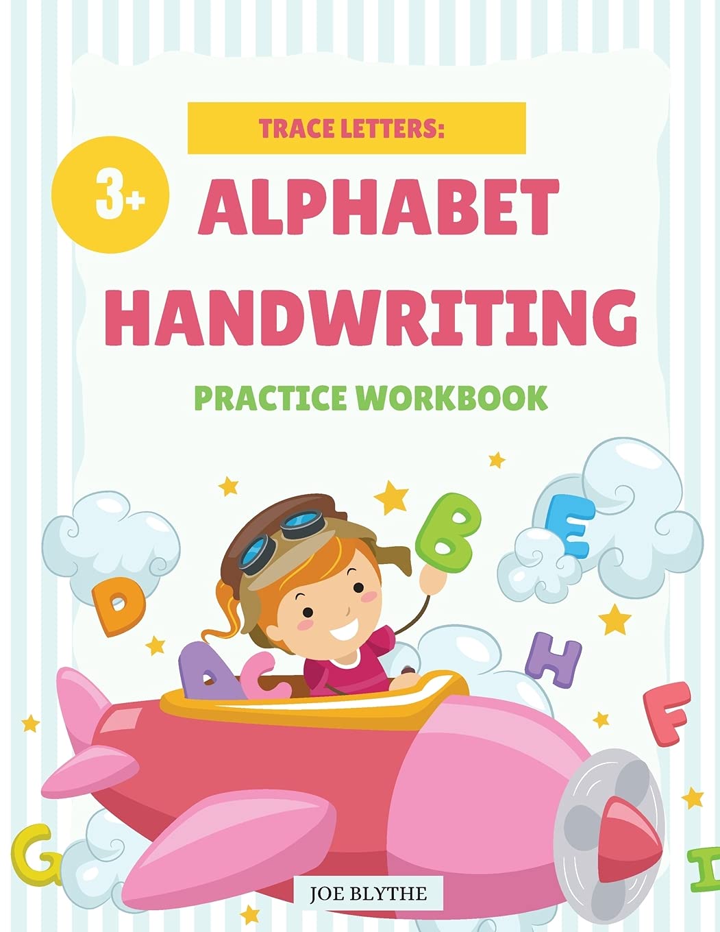Trace Letters: Alphabet Handwriting Practice workbook for kids