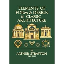 Elements of Form & Design in Classic Architecture