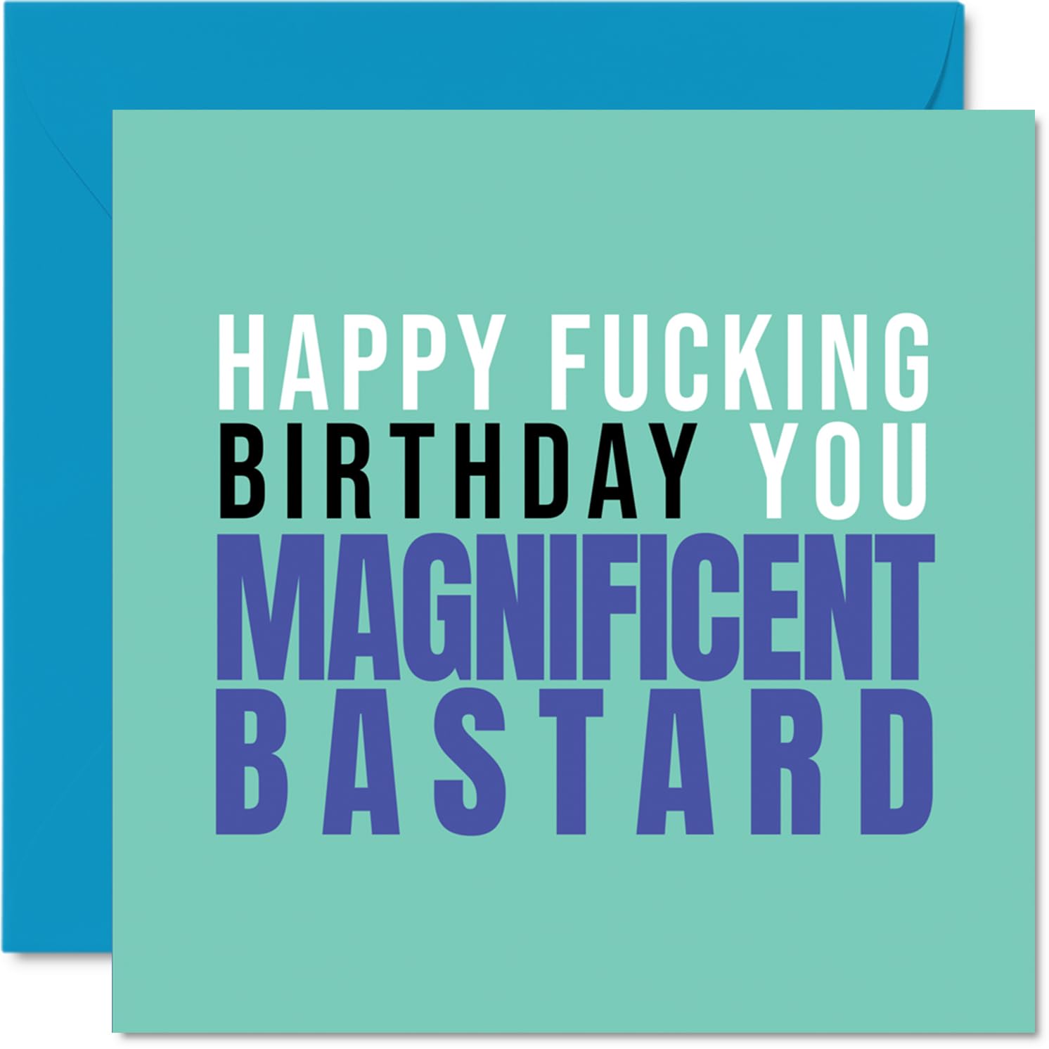 Rude Birthday Card for Men Women - Magnifcent - Happy Birthday Card for Brother Sister Colleague, 145mm Bday Greeting Cards