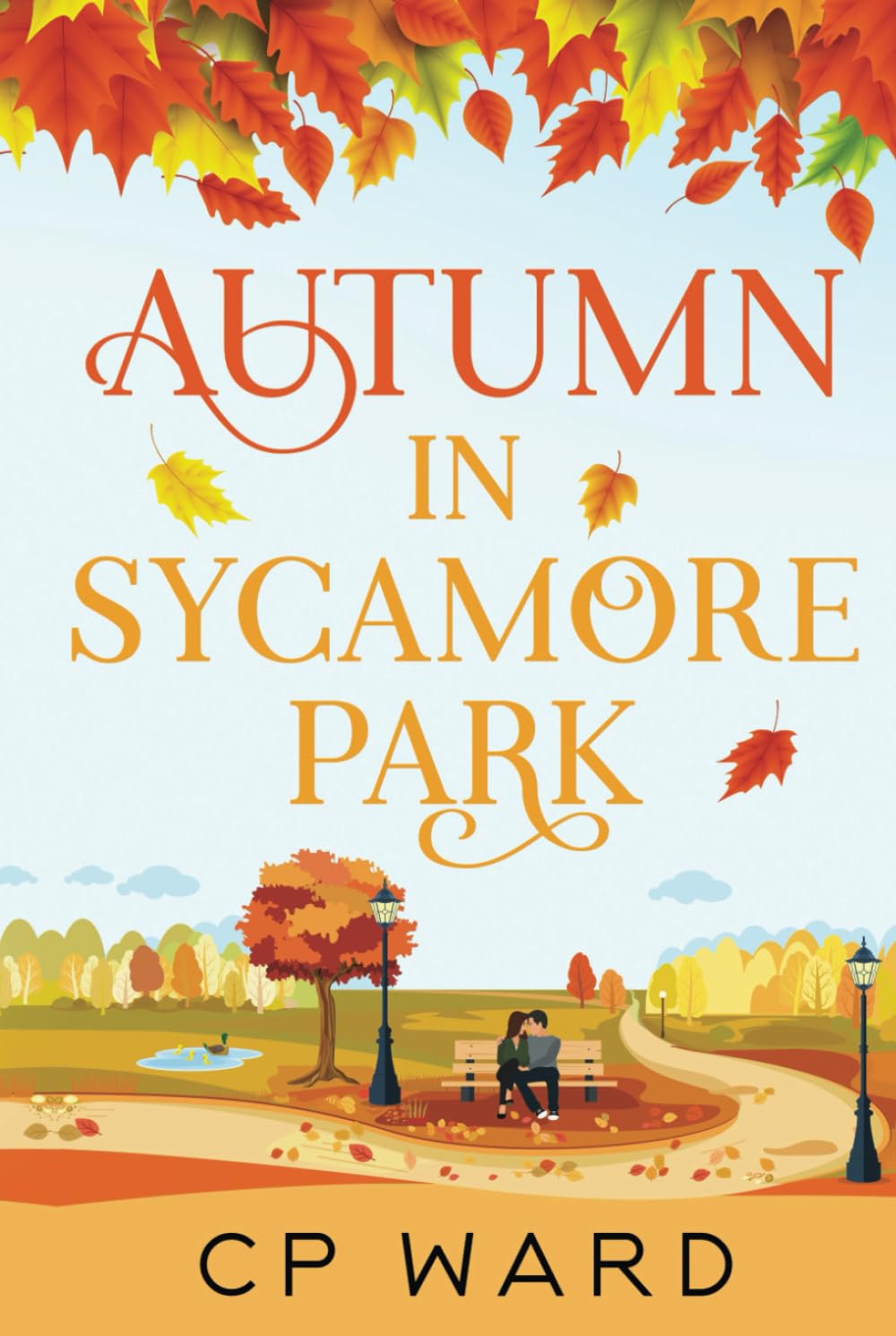 Autumn in Sycamore Park (The Warm Days of Autumn)
