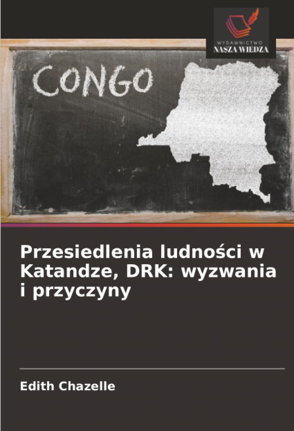 Przesiedlenia ludności w Katandze, DRK: wyzwania i przyczyny