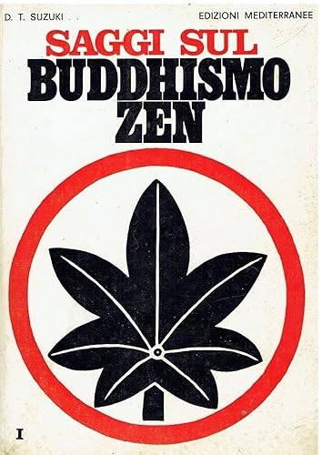Saggi sul buddhismo Zen