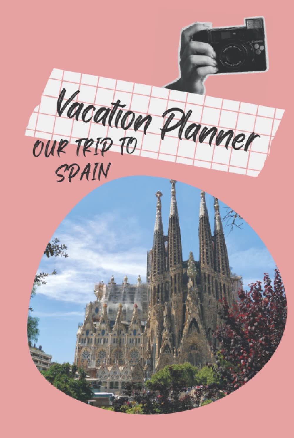 TRAVEL PLANNER to SPAIN : our trip to SPAIN , Keep it as a memory , good notebook for travel, perfect gift for traveler people: hardcover notebook , 111 lined pages , size 6x9 inch