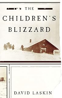 The Children's Blizzard