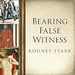 Cover of Bearing False Witness