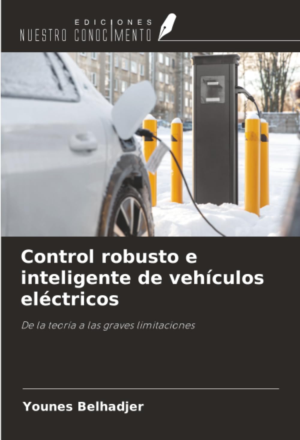 Control robusto e inteligente de vehículos eléctricos: De la teoría a las graves limitaciones