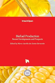 Biofuel Production: Recent Developments and Prospects