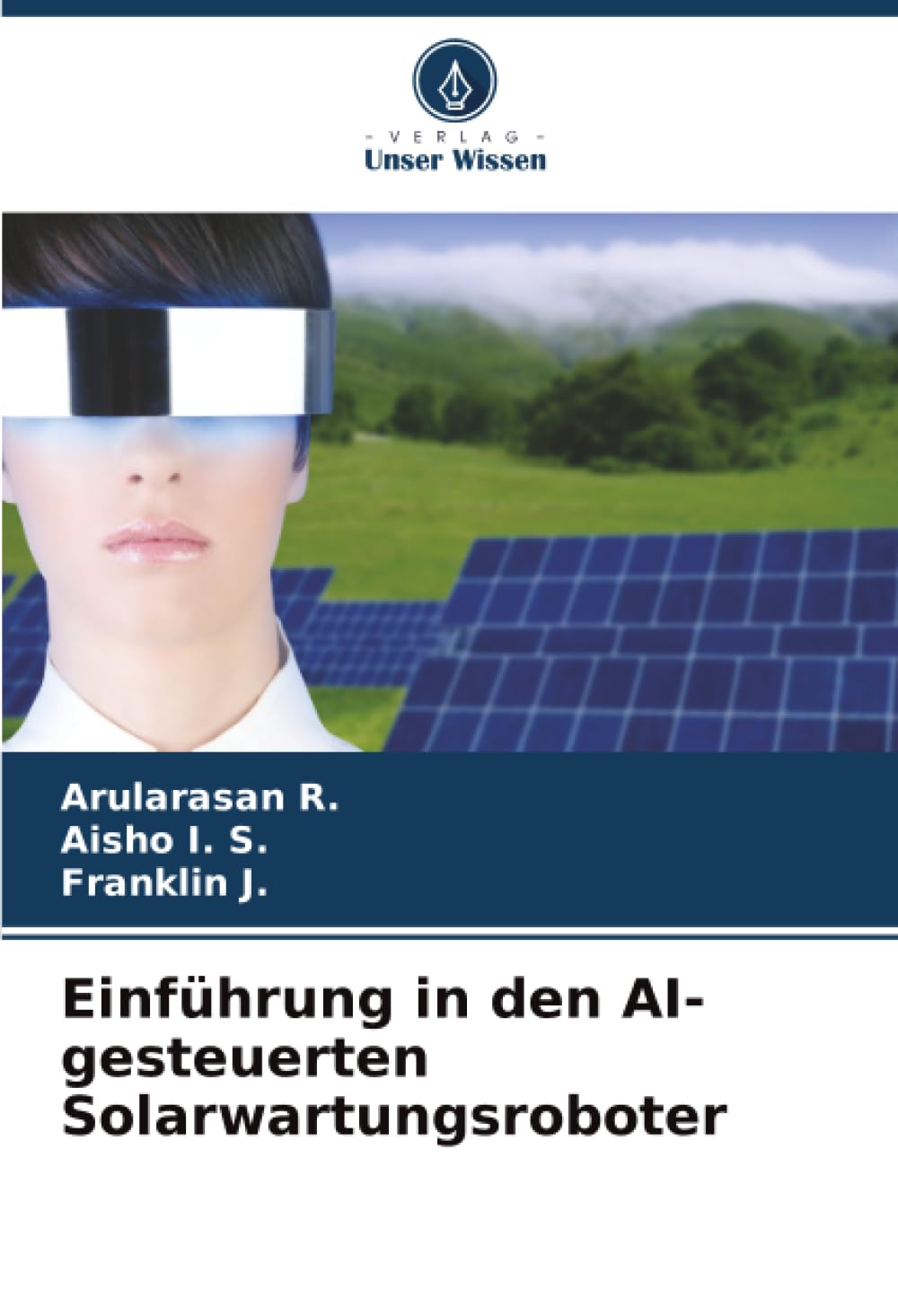 Einführung in den AI-gesteuerten Solarwartungsroboter