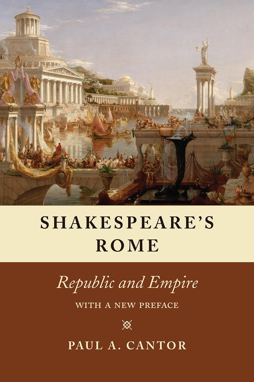 Shakespeare's Rome: Republic and Empire      Paperback – July 5, 2017