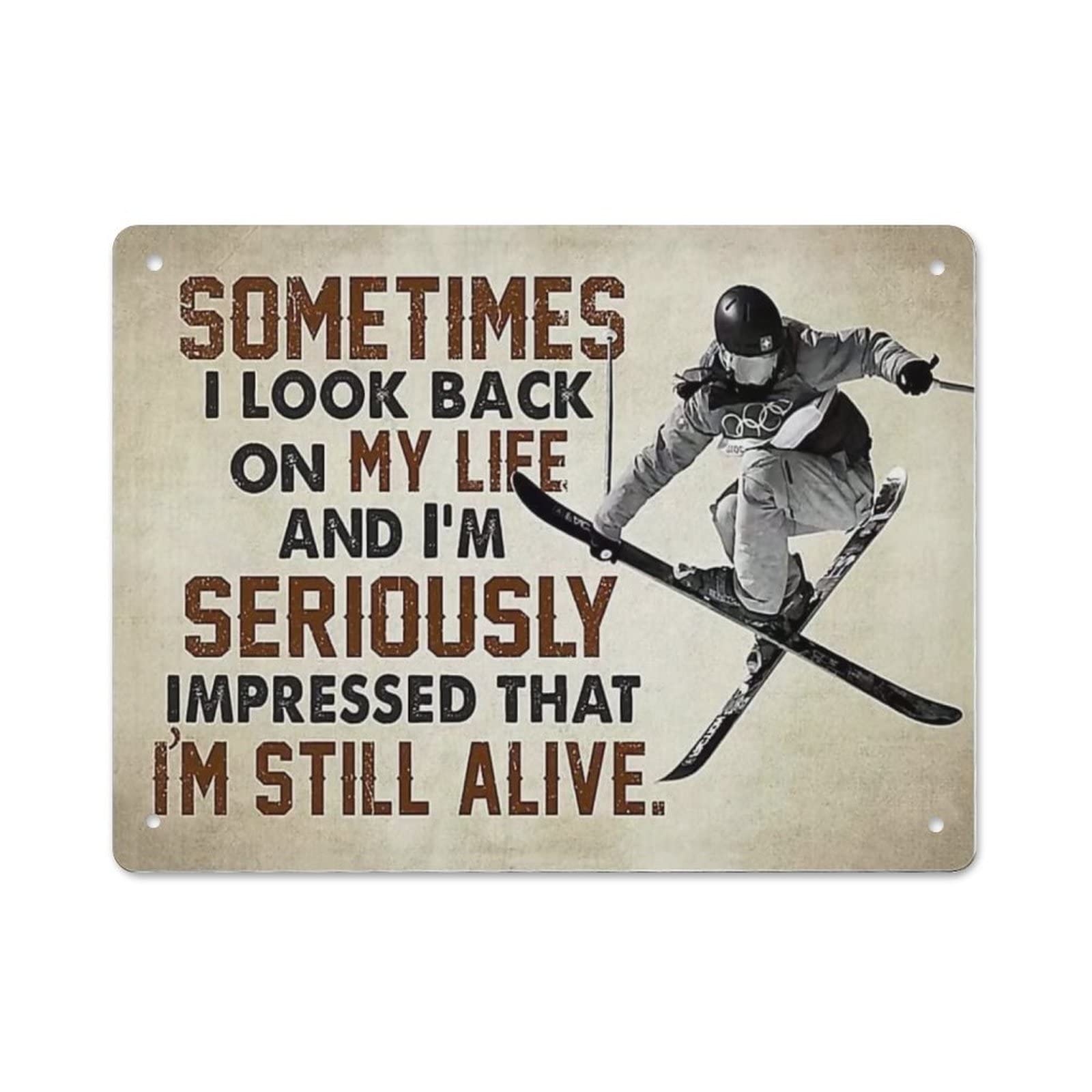AOOEDM Ski Style Sometimes I Look Back Wall Metal Tin Sign for Home Bar Pub Kitchen Wall Art Deocr Man Cave Vintage Metal Sign Poster Plaque Signs Quotes Sign