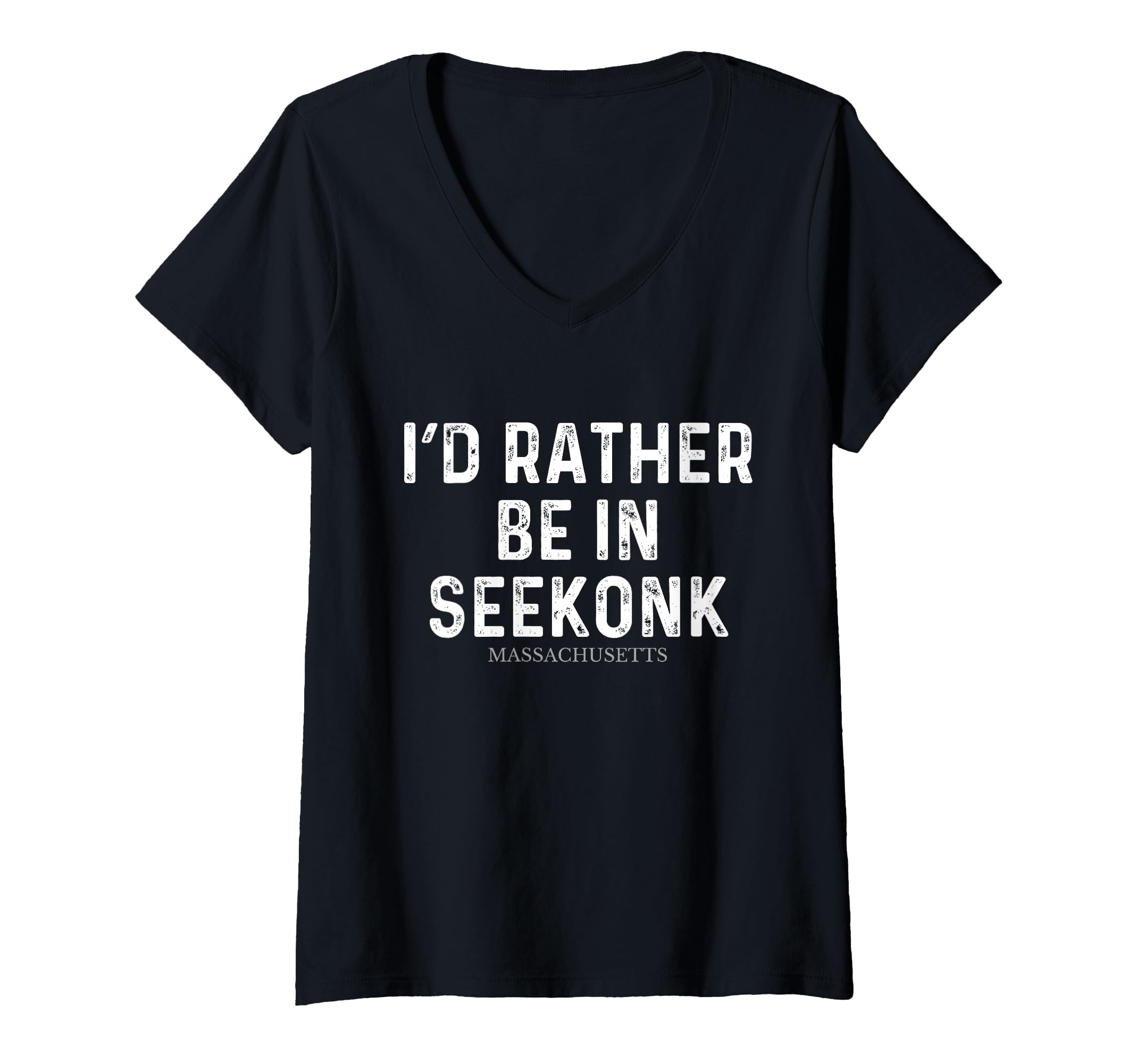 Seekonk Massachusetts T Shirts & Co.Womens I'd Rather Be In Seekonk - US State Massachusetts V-Neck T-Shirt