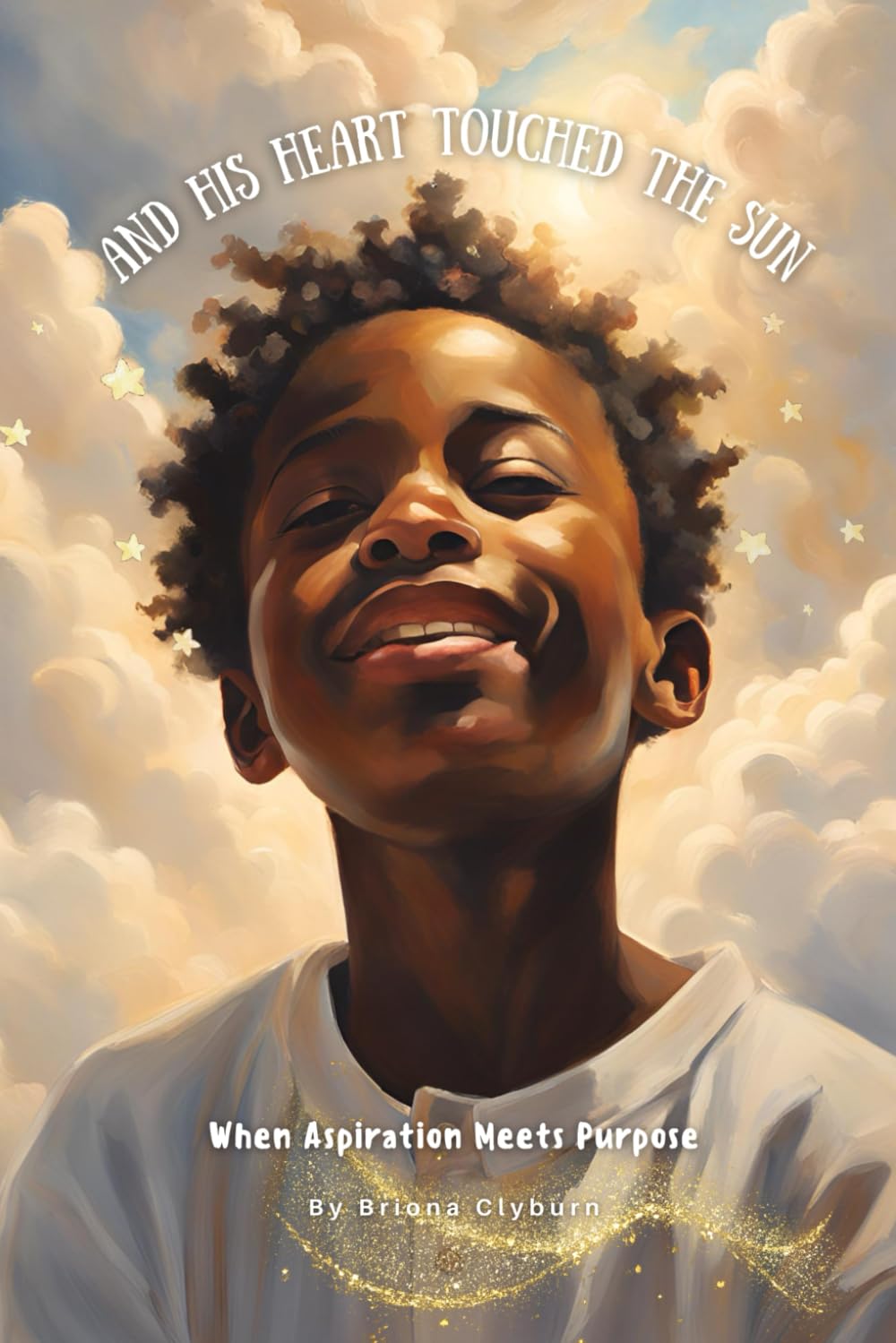 And His Heart Touched The Sun: When Aspiration Meets Purpose
