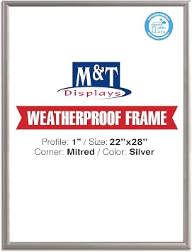M&T Displays Weatherproof Snap Poster Frame 22x28 Inch Silver 1" Aluminum Profile Front Loading Wall Mounting Picture Photo Document Certificate Sign Holder Mitered Corner Anti Glare Cover