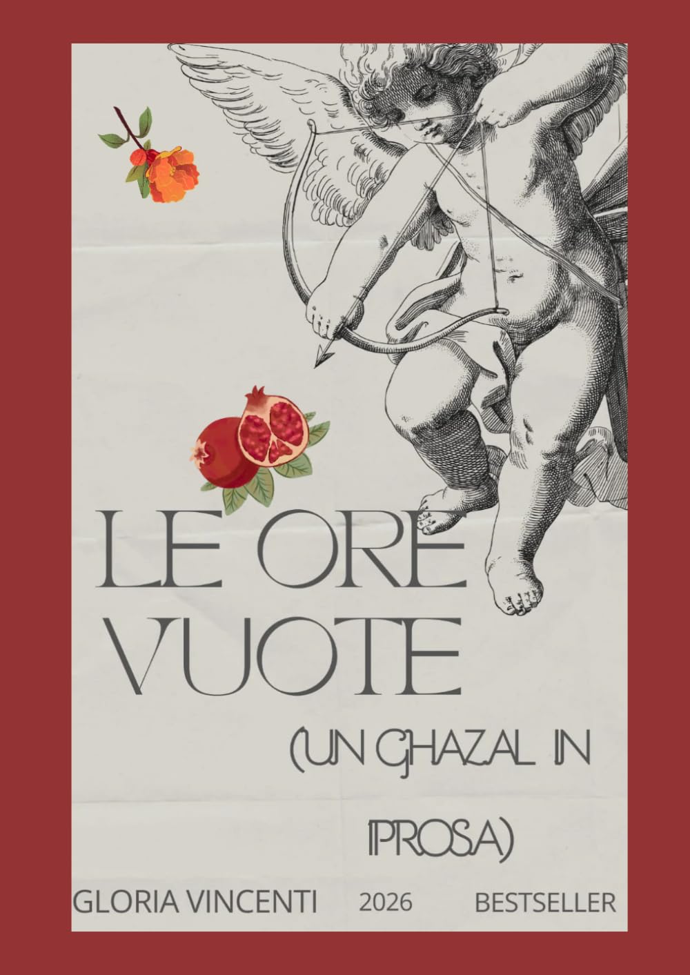 Le ore vuote: Un ghazal in prosa