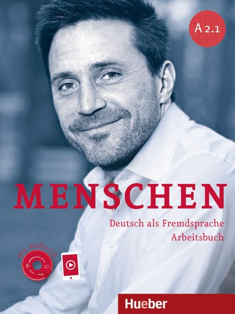 Menschen sechsbandige Ausgabe: Arbeitsbuch A2.1 mit Audio-CD: Deutsch als Fremdsprache