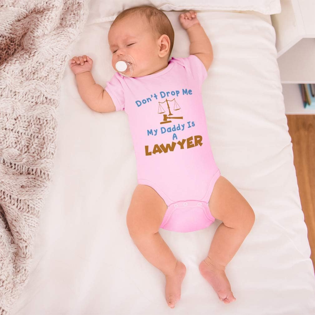 Cute Rascals Baby Bodysuit Don'T Drop Me My Daddy Is A Lawyer Dad Father's Day Funny Boy & Girl Baby Clothes Cotton Soft Pink Design Only 18 Months