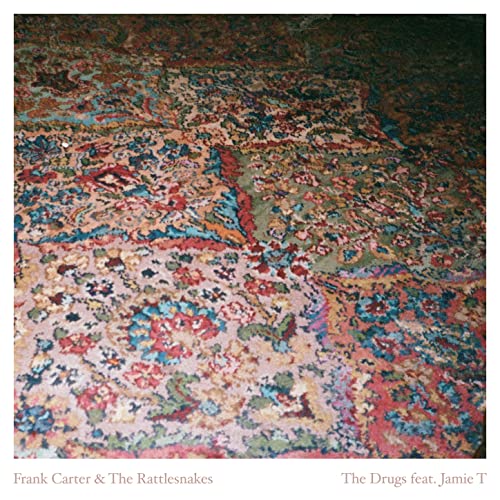 Frank Carter & The Rattlesnakes feat. Jamie T