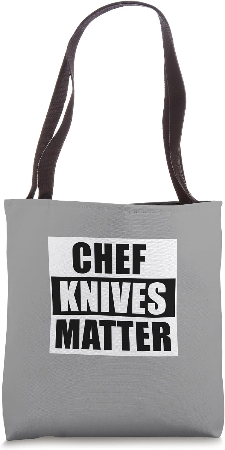 Chef Knives Matter - Funny Cooking Kitchen Food Humour, Tote Bag