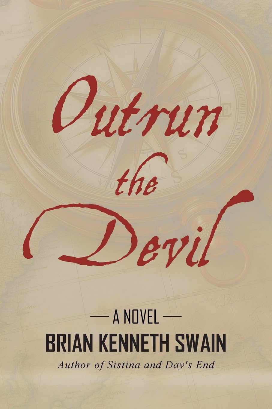 Outrun the Devil: A Novel