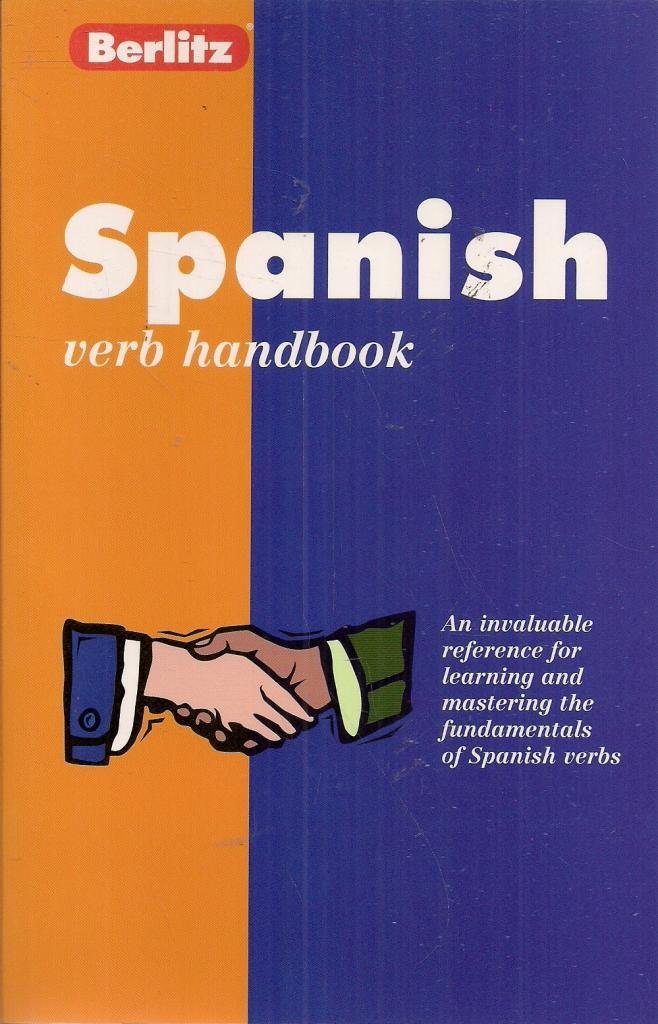 Spanish Verbs Handbook (Berlitz Language Handbooks)