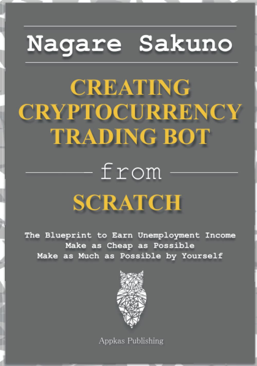 The Automated Cryptocurrency Trading Investing 101 Handbook For Beginners  Learn | Desertcart OMAN