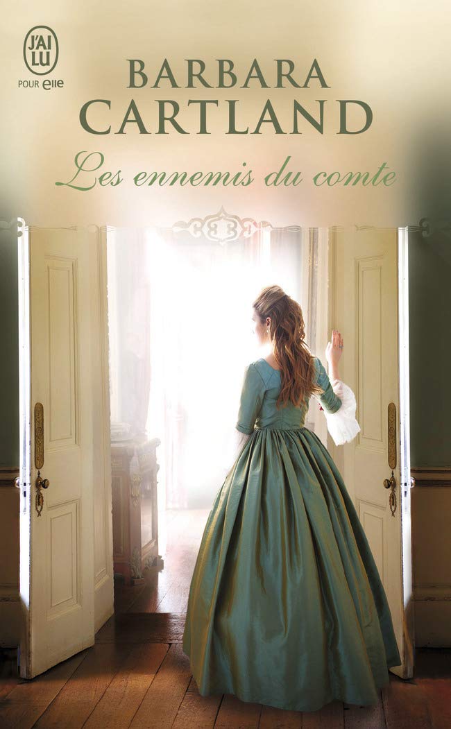 Les ennemis du comte (Barbara Cartland) (French Edition)