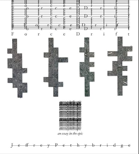 Force Drift: An Essay in the Epic