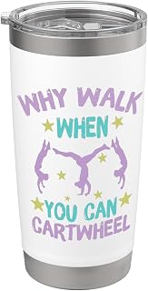 Why Walk When You Can Cartwheel Gymnastics Gymnast Girl Boy Vaso térmico de acero inoxidable de doble pared